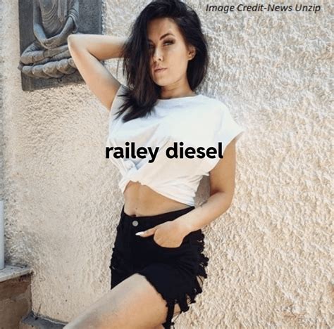 railey diesel nackt|Railey Diesel